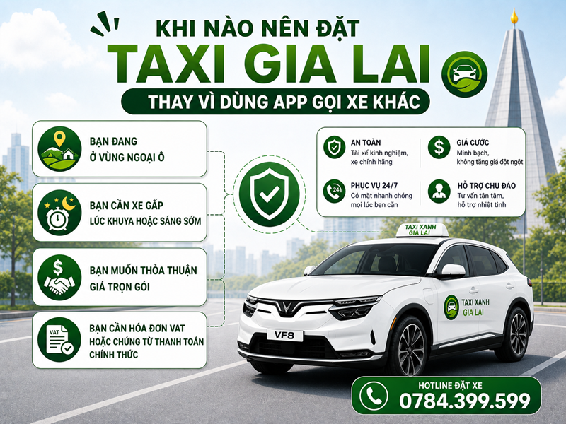 Khi nào nên đặt taxi Gia Lai